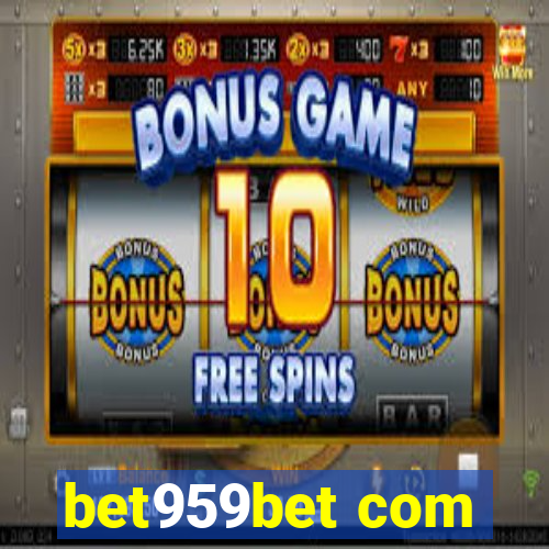 bet959bet com